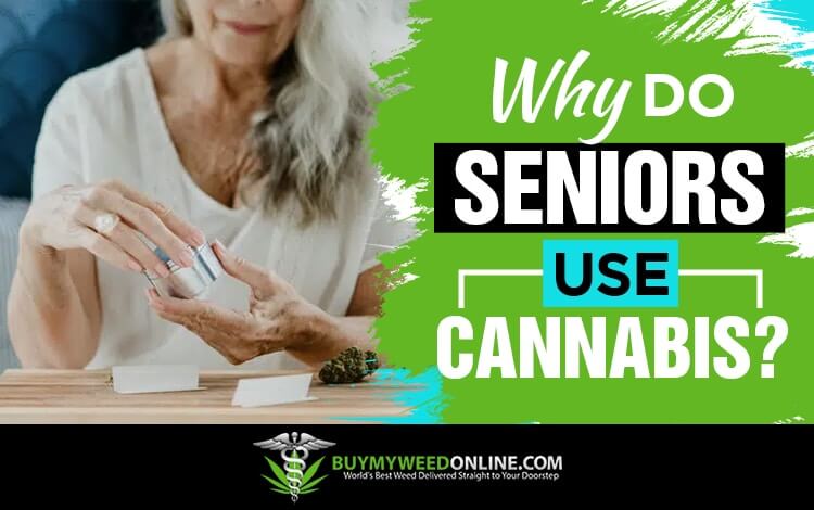 Why-Do-Seniors-Use-Cannabis