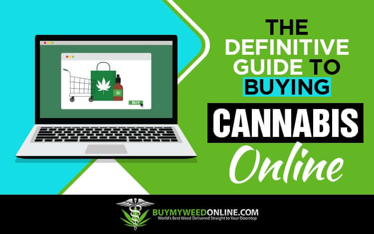 The-Definitive-Guide-to-Buying-Cannabis-Online